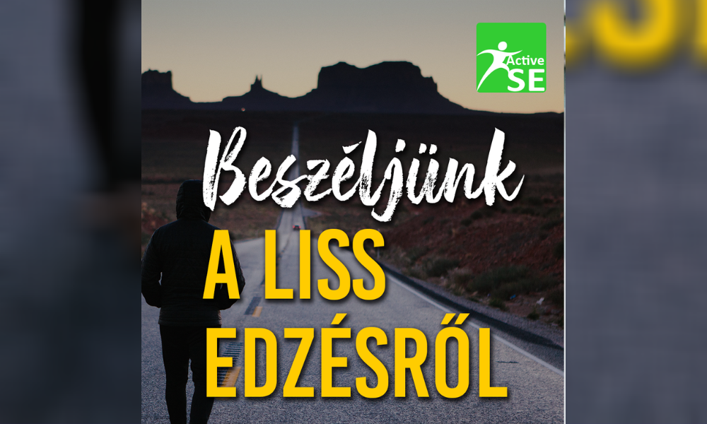 Hallottál már a LISS edzésről?